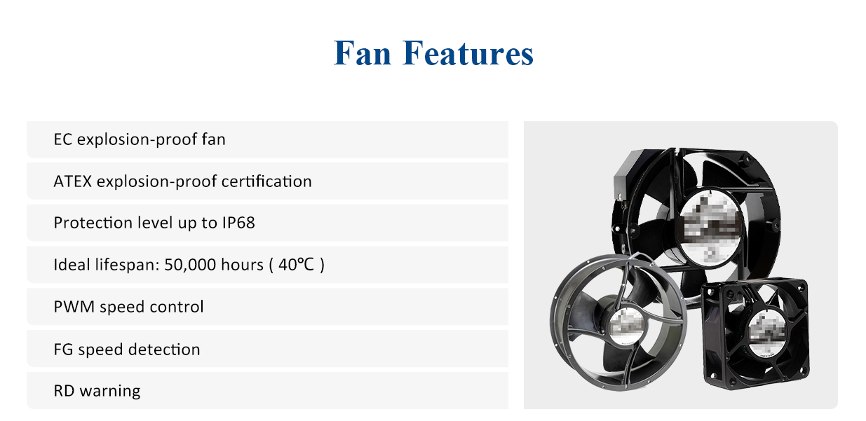 Characteristics of explosion-proof fans